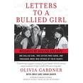thumbnail image 1 of Pre-Owned Letters to a Bullied Girl: Messages of Healing and Hope (Paperback) 0061544620 9780061544620, 1 of 1