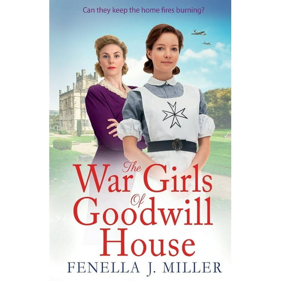 The War Girls of Goodwill House, (Paperback)