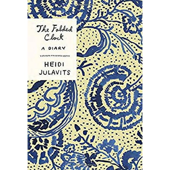 Pre-Owned The Folded Clock : A Diary 9780385538985
