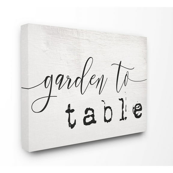 The Stupell Home Decor Collection Garden To Table Black and White Script Typography Oversized Stretched Canvas Wall Art, 24 x 1.5 x 30