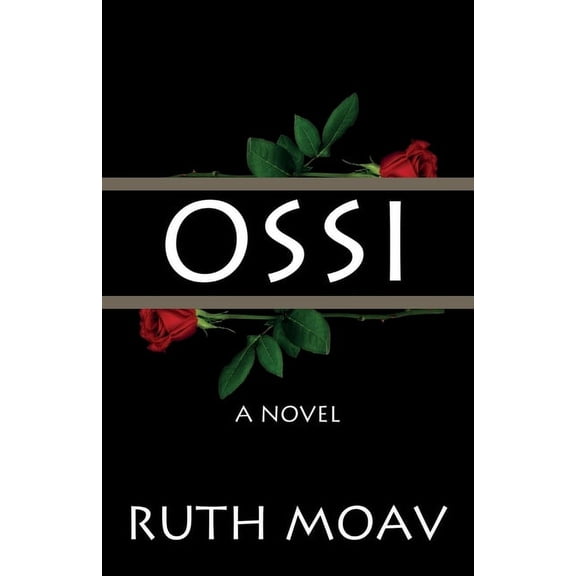 Ossi (Paperback) by Ruth Moav