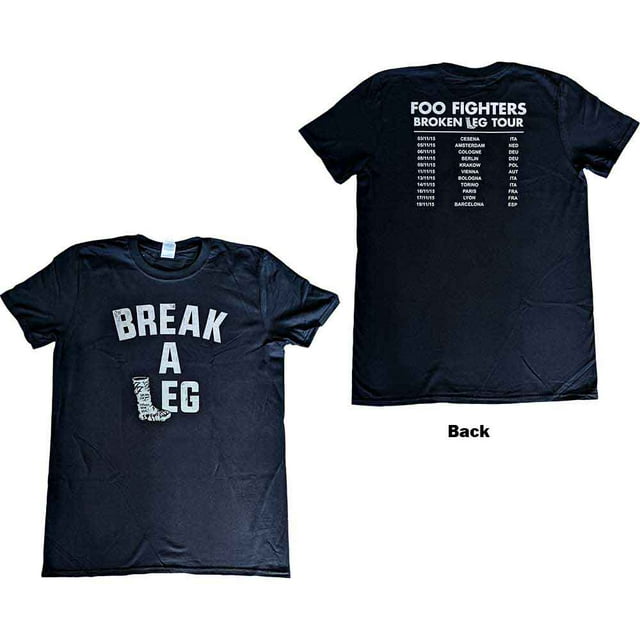 T-Shirt Unisexe Foo Fighters Break A Leg (Ex-Tournée et Imprimé au Dos)