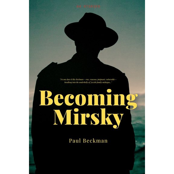 Becoming Mirsky, (Paperback)