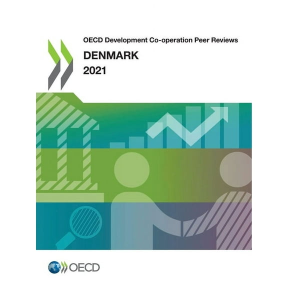 OECD Development Co-operation Peer Reviews: Denmark 2021, (Paperback)
