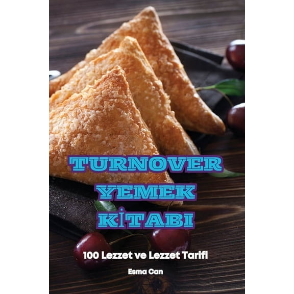 Turnover Yemek Kİtabi, (Paperback)