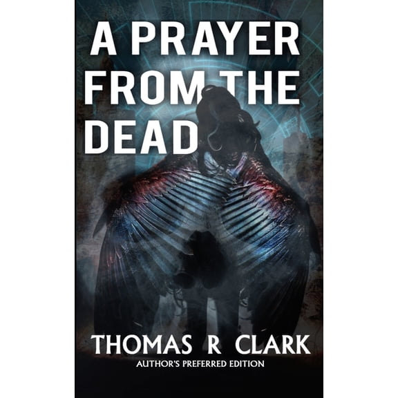 A Prayer From the Dead, (Paperback)