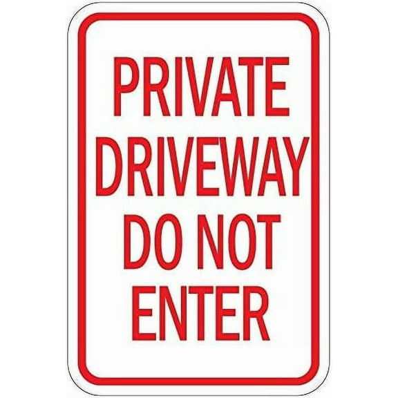 Warning Sign Private Driveway Do Not Enter Sign Business Sign 12X8 Inches Aluminum Metal Tin Sign