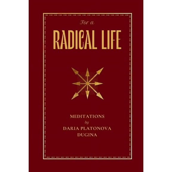 For a Radical Life, (Paperback)