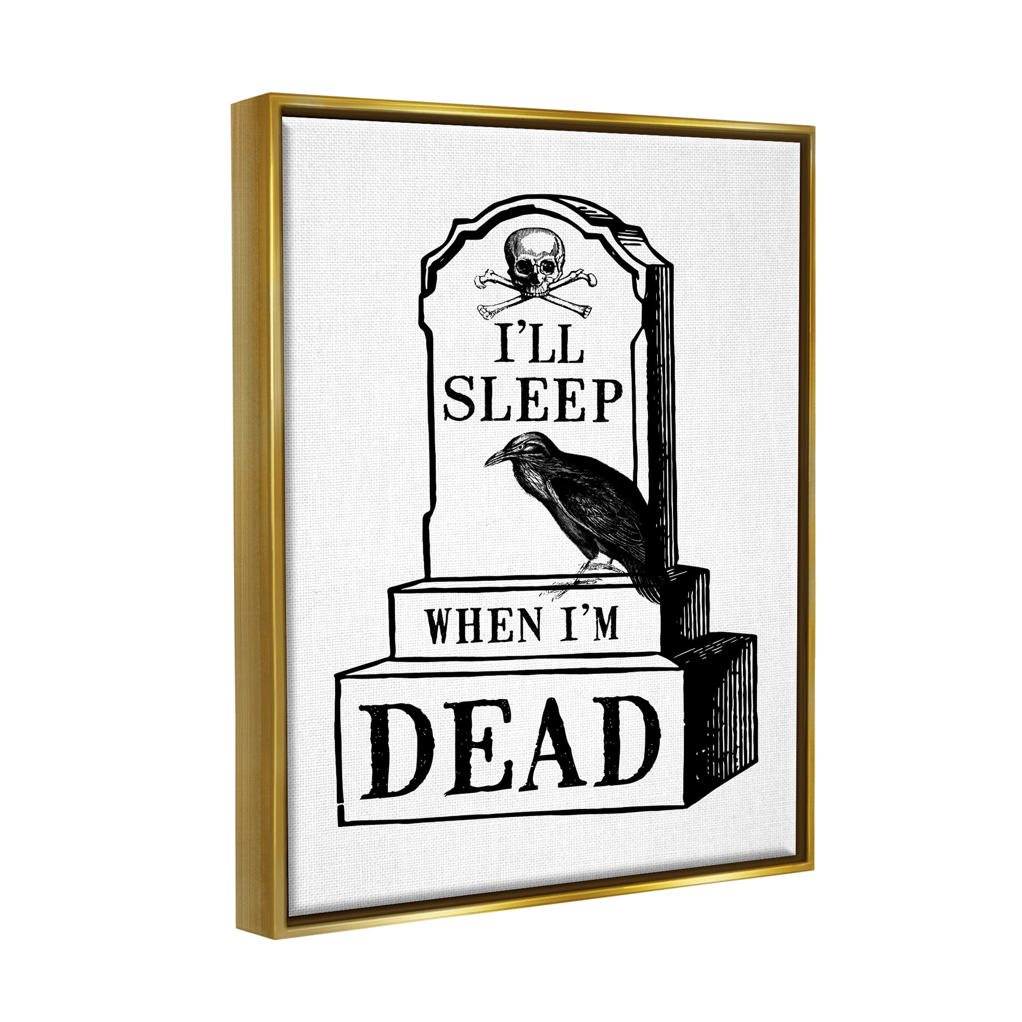 Stupell Industries Sleep When Dead Phrase Holiday Painting Gold Floater Framed Art Print Wall Art, 17 x 21