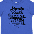 thumbnail image 4 of Inktastic Myrtle Beach is My Happy Place with Palm Trees Boys or Girls Toddler T-Shirt, 4 of 5
