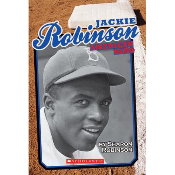 Pre-Owned Jackie Robinson: American Hero - Library Edition (Hardcover) 054556915X 9780545569156