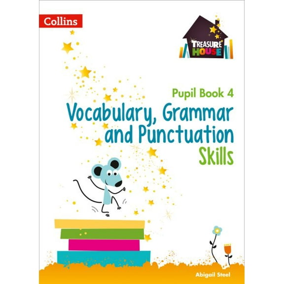 Treasure House – Vocabulary, Grammar and Punctuation Pupil Book 4 (Paperback)