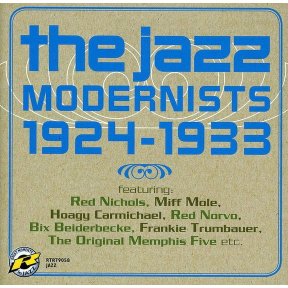 Various Artists - The Jazz Modernists: 1924-1933 - Music & Performance - CD