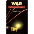 thumbnail image 1 of Pre-Owned War: A Primer for Christians (Paperback) 0870744518 9780870744518, 1 of 1