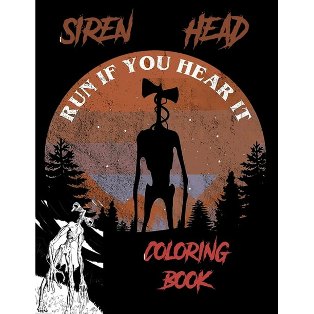Siren Head Coloring Book : High Quality coloring pages With A Lot Of ... siren head monster/ Siren Head, siren head book for kids, , A Way To Unwind ...