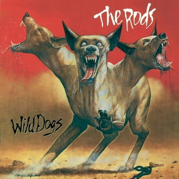 The Rods - Wild Dogs - Music & Performance - CD