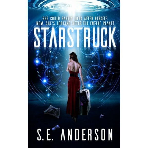 Starstruck Saga Starstruck, Book 1, (Paperback)