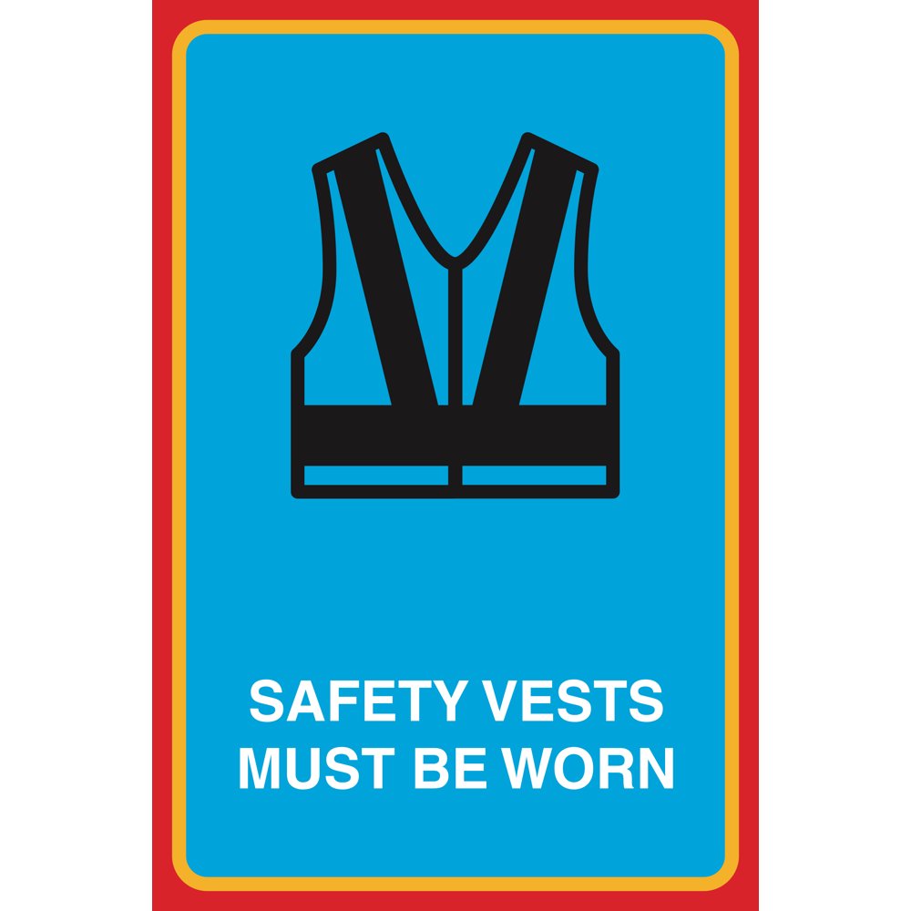 Safety Vests Must Be Worn Print Vest Picture Public Notice Employee