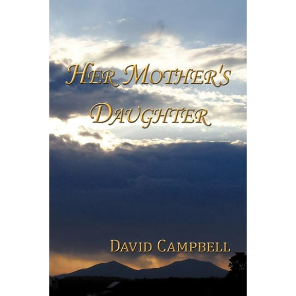 Her Mother's Daughter, (Paperback)