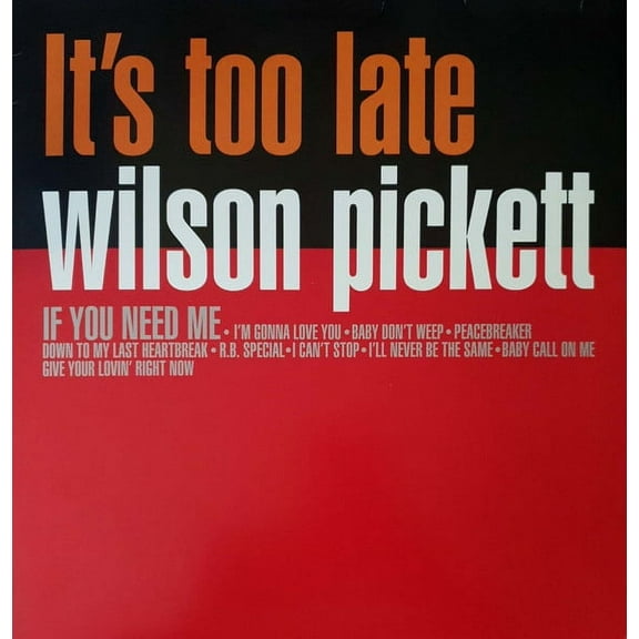 Wilson Pickett – It's Too Late (Vinyl)