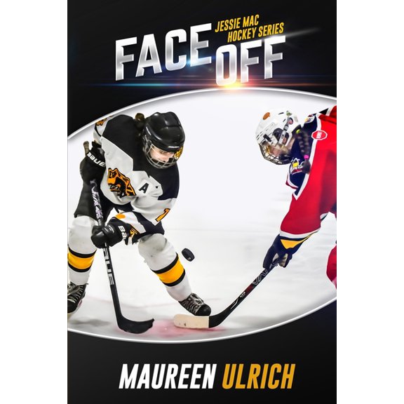 Jessie Mac Hockey Face Off, Book 2, (Paperback)