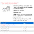 thumbnail image 2 of Electric Fuel Pump - Compatible with 1990 - 1996 Ford F-150 with 18 Gallon Rear Steel Fuel Tank 1991 1992 1993 1994 1995, 2 of 2