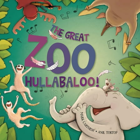 The Great Zoo Hullabaloo!, (Hardcover)