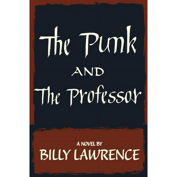 The Punk and the Professor, (Paperback)