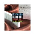 thumbnail image 4 of It’s Weird Being The Same Age As Old People Enamel Pins Funny Quotes Brooches Backpack Lapel Metal Badges Jewelry Accessories, 4 of 5