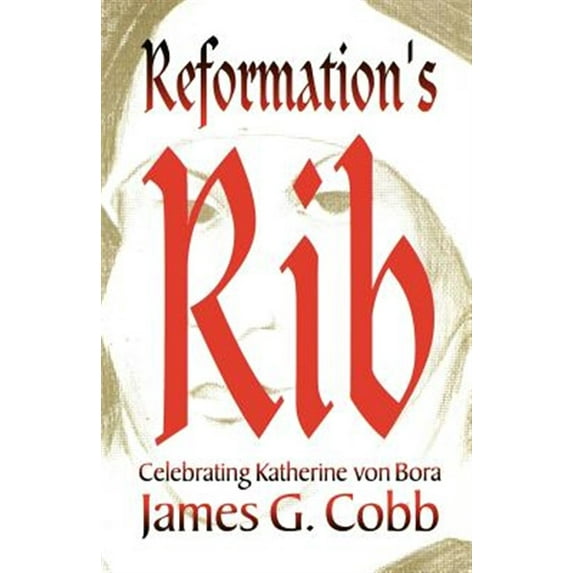 Pre-Owned Reformation's Rib (Paperback)