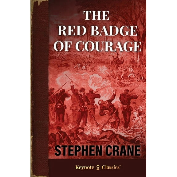 The Red Badge of Courage (Annotated Keynote Classics), (Paperback)