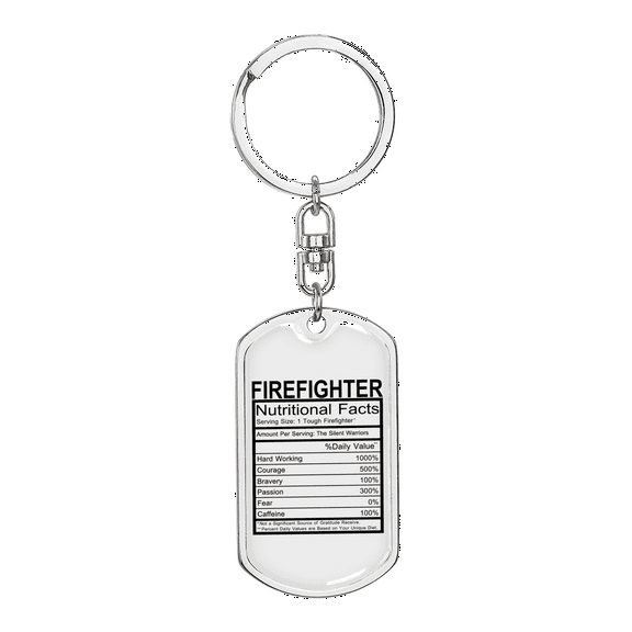 Firefighter Nutritional Facts Stainless Steel or 18k Gold Premium Swivel Dog Tag Keychain