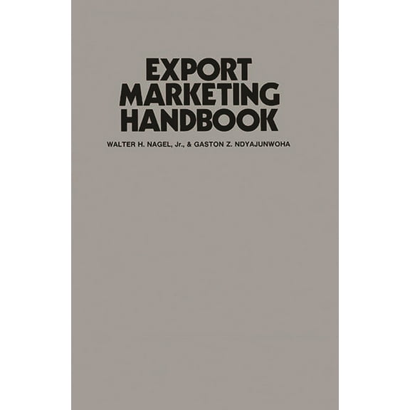 Export Marketing Handbook, (Hardcover)