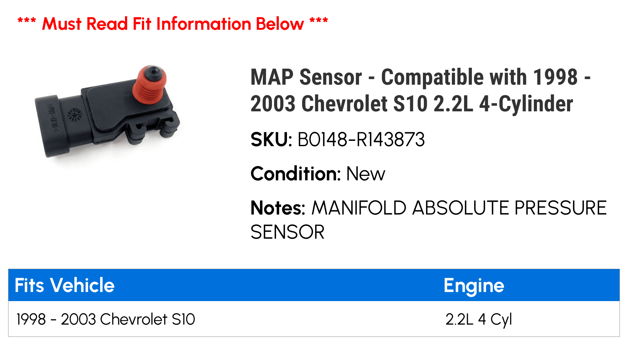 MAP Sensor - Compatible with 1998 - 2003 Chevy S10 2.2L 4-Cylinder 1999 2000 2001 2002