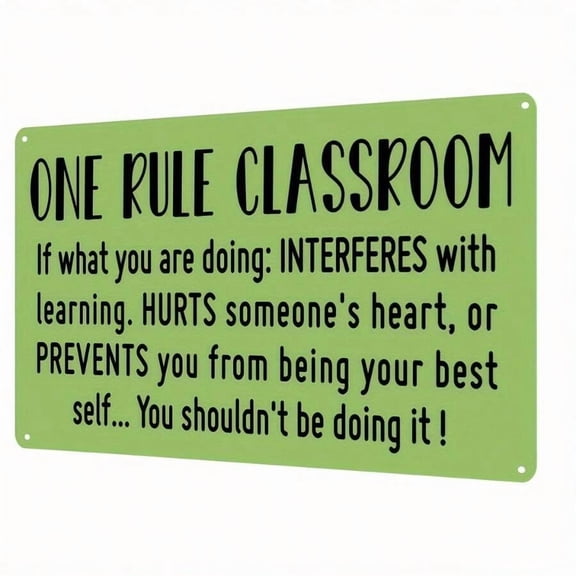 One Rule Classroom Metal Sign, 12x8 Inch Wall Hanging Decorative Tin Plaque - Multipurpose Vintage-Inspired Art For Room, Home, Restaurant, Bar, Cafe, Garage Decor