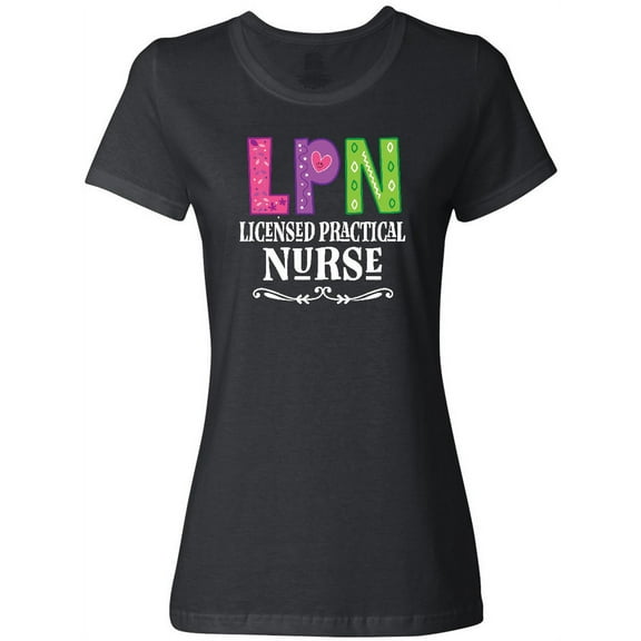 Inktastic Licensed Practical Nurse LPN Women's T-Shirt