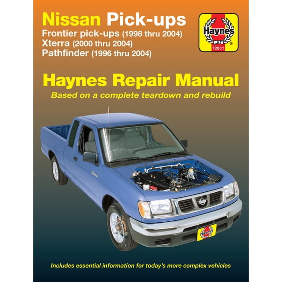 Pre-Owned Nissan Fronitier Pickup 1998 Thru 2004, Pathfinder 1996 Thru 2004 & Xterra 2000 Thru 2004 Haynes Repair Manual: Frontier Pick-Ups (1998 Thru 2004), Xt (Paperback) 1563926105 9781563926105