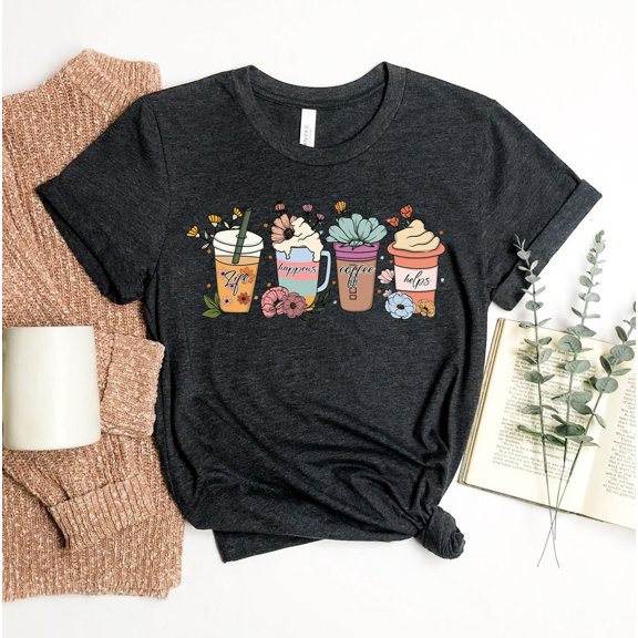 Life Happens Coffee Helps T-shirt Positivity Shirt Inspirational Top Happiness Gift Motivational Workout Tee Positive Shirts Addict Lover Mom Drinking