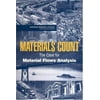 Materials Count : The Case for Material Flows Analysis, Used [Paperback]