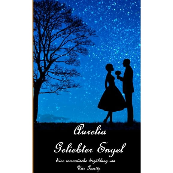 Aurelia - Geliebter Engel, (Paperback)