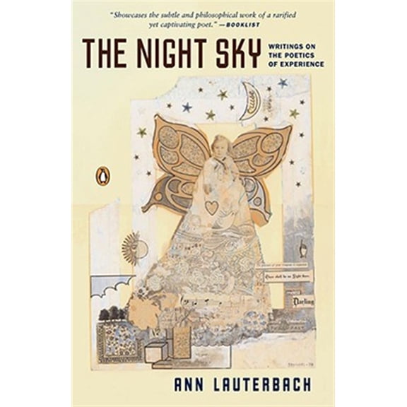 Pre-Owned The Night Sky: Writings on the Poetics of Experience Paperback
