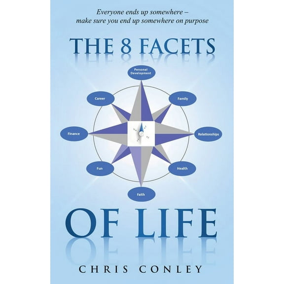 The 8 Facets of Life (Paperback)