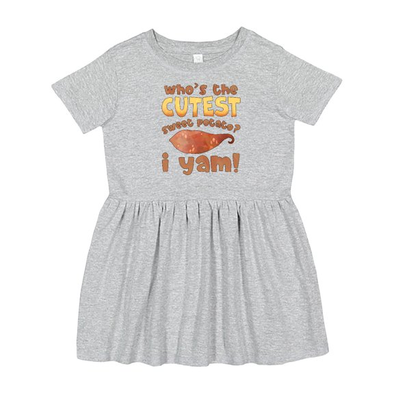 Inktastic Who's the Cutest Sweet Potato? I Yam Funny Thanksgiving Girls Toddler Dress