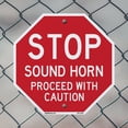 thumbnail image 5 of Stop Sound Horn Proceed with Caution (2 Pack) 18 inch X 18 inch Octagon Plastic Sign Weather Resistant, UV Protected for Workplace, Private Property, and Construction Site, Made in the, 5 of 7