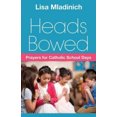 thumbnail image 2 of Heads Bowed: Prayers for Catholic School Days, 2 of 4