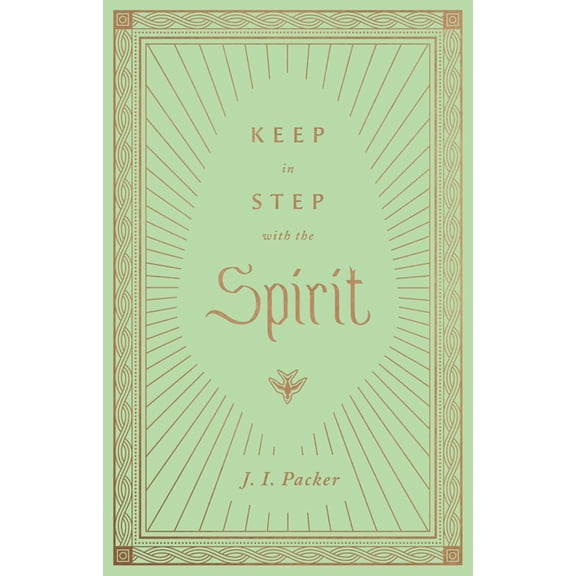Keep in Step with the Spirit, (Hardcover)