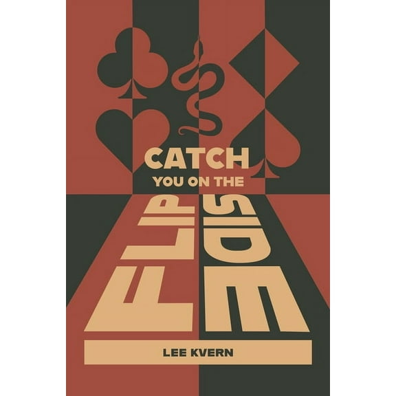 Catch You on the Flipside, (Paperback)