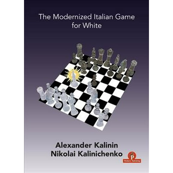 Modernized: The Modernized Italian Game for White (Paperback)