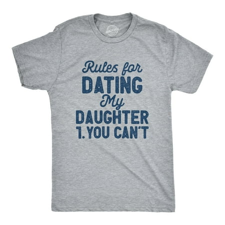 Mens Rules For Dating My Daughter T Shirt Funny Sarcastic Father Joke Rule List Tee For Guys (Light Heather Grey) - L Graphic Tees