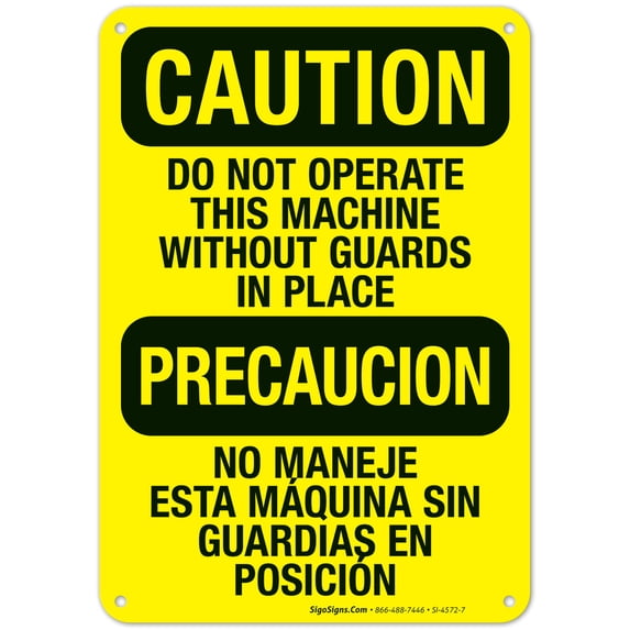 Do Not Operate This Machine Without Guards In Place Bilingual Sign, OSHA Caution Sign,
